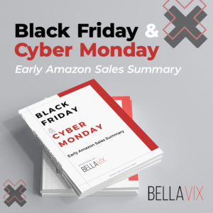 Black Friday & Cyber Monday Early Amazon Sales Summary BellaVix