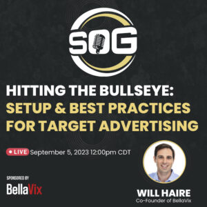 Hitting the Bullseye Setup & Best Practices for Target Advertising