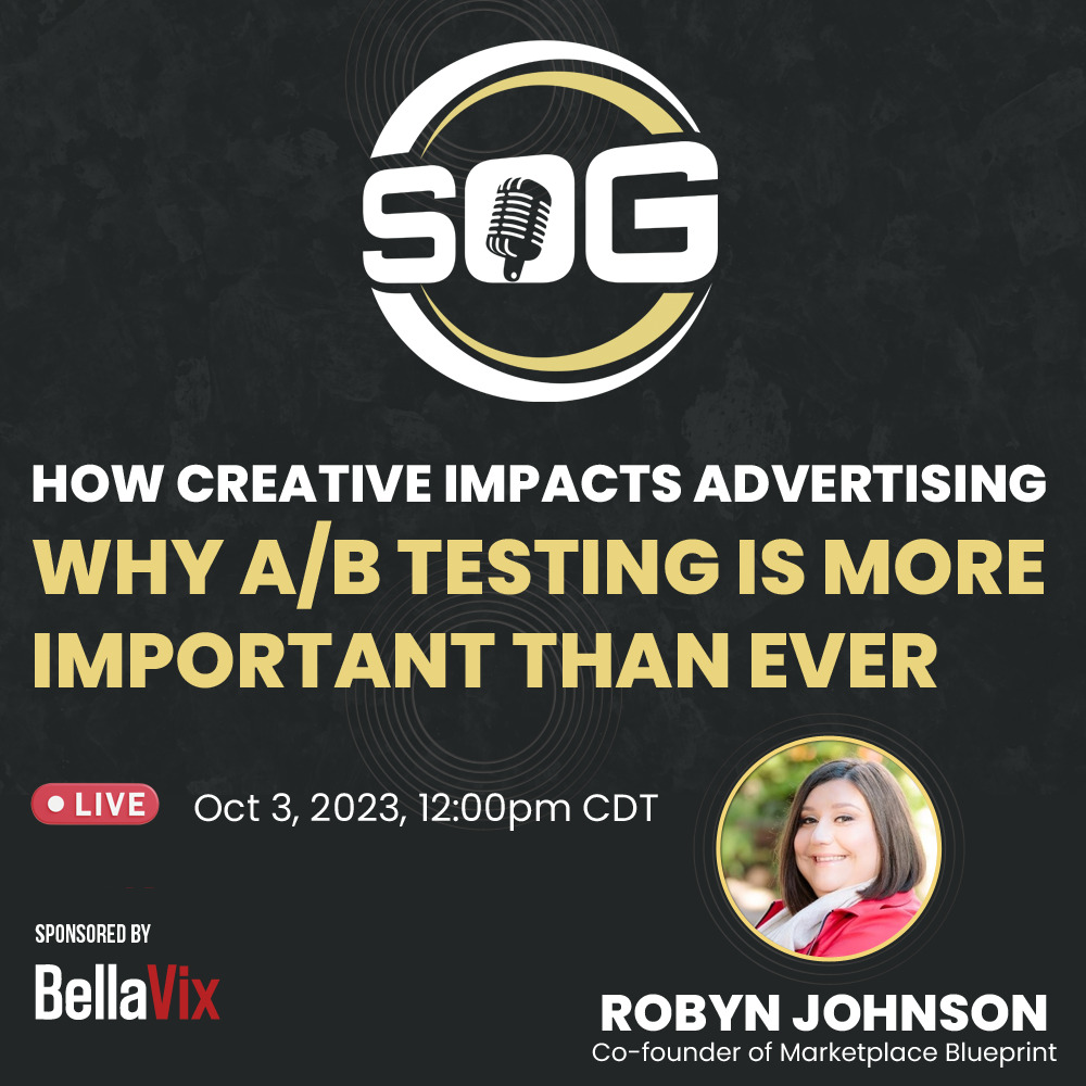 Selling On Giants Podcast: How Creative Impacts Advertising- Why A/B ...