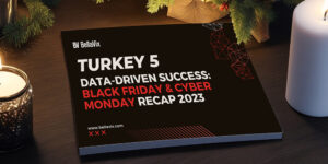 https://marketing.bellavix.com/turkey-5-data-driven-success:-black-friday-cyber-monday-recap-2023-bellavix