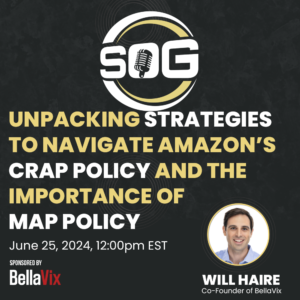 Unpacking Strategies to Navigate Amazon’s CRAP Policy and the Importance of MAP Policy