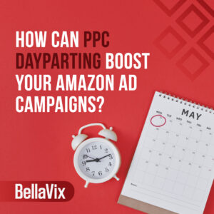 How-Can-PPC-Dayparting-Boost-Your-Amazon-Ad-Campaigns